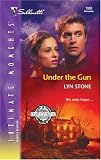 Under The Gun : Special Ops (Silhouette Intimate Moments) (Silhouette Intimate Moments)