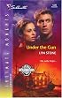 Under The Gun : Special Ops (Silhouette Intimate Moments) (Silhouette Intimate Moments)