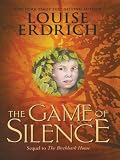 The Literacy Bridge - Large Print - The Game Of Silence (The Literacy Bridge - Large Print)
