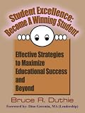 Review AuthorHouse  / Student Excellence: Become A Winning Student: Effective Strategies to Maximize Educational Success and Beyond