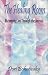 The Healing Room: Discovering Joy through the Journal