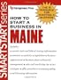 How to Start a Business in Maine (How to Start a Business in Maine (Etrm))