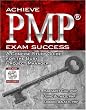 Achieve PMP Exam Success: A Concise Study Guide for the Busy Project Manager