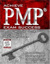 Achieve PMP Exam Success: A Concise Study Guide for the Busy Project Manager