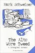 The Alto Wore Tweed: A Liturgical Mystery