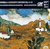 Corelli: Concerti Grossi Op.6 Nos. 1-6