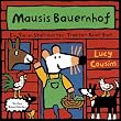 Mausis Bauernhof