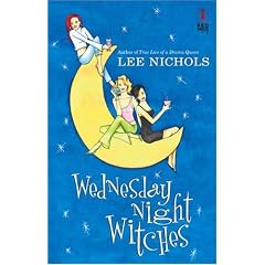 Wednesday Night Witches (Red Dress Ink)