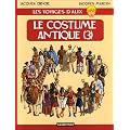 Les voyages d'Alix, tome 3 : Le Costume Antique