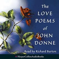 The Love Poems of John Donne: Complete & Unabridged