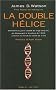La Double H�lice