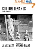 Cotton Tenants: Three Families