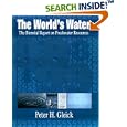 The World's Water 1998-1999: The Biennial Report On Freshwater Resources (World's Water)
