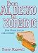 Al Desko to Zorbing: New Words for the 21st Century by Kerry Maxwell