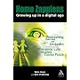 Homo Zappiens: Growing Up in a Digital Age