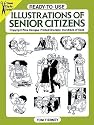 Ready-to-Use Illustrations of Senior Citizens (Dover Clip Art Series)