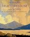 Light, Freedom and Song: A Cultural History of Modern Irish Writing
