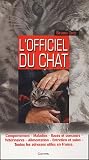 L'officiel du chat->Cliquez sur l'image pour obtenir des informations sur ce livre