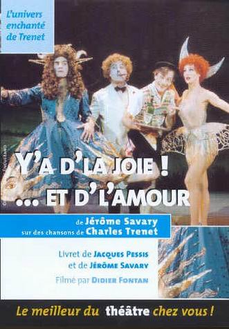 Y'a d'la joie ! ; ...et d' l'amour [Edizione: Francia]
