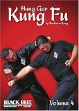 Hung Gar Kung Fu by Bucksam Kong Volume 4