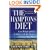 The Hamptons Diet: Lose Weight Quickly and Safely with the Doctors Delicious Meal Plans