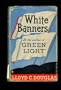 White Banners