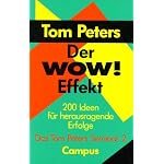 Das Tom Peters Seminar II. Der Wow.- Effekt. 200 Ideen f?r herausragende Erfolge. book cover