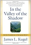 In the Valley of the Shadow: On the Foundations of Religious Belief