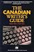 The Canadian Writer's Guide