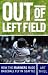 Books : Out of Left Field: How the Mariners Made Baseball Fly in Seattle