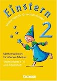 Einstern - Bisherige Ausgabe: Band 2 - Themenhefte 1-5, Arbeitsheft und Kartonbeilagen im Schuber: Zum mehrj&auml;hrigen Gebrauch: Mathematik f&uuml;r Grundschulkinder, Mathemathikwerk f&uuml;r offenes Arbeiten