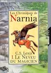 CHRONIQUES DE NARNIA T01 : LE NEVEU D...