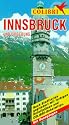 Innsbruck und Umgebung. Colibri: Nach Stadtteilen gegliedert mit farbigen Detailpl&auml;nen und COLIBRI-Geheimtips. Mit Rundg&auml;ngen
