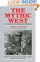 The Mythic West in Twentieth-Century America