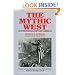 The Mythic West in Twentieth-Century America