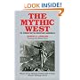 The Mythic West in Twentieth-Century America