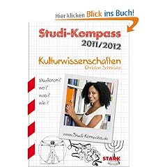 Kulturwissenschaften; studieren? wo? was? wie?; Studi-Kompass