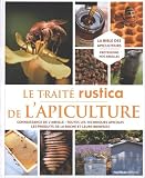 Le traité rustica de l'apiculture