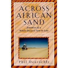 Across African Sand: Journeys of a Witch-Doctor's Son-In-Law