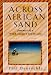 Across African Sand: Journeys of a Witch-Doctor's Son-in-Law