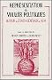 Repr�sentation et vouloir politiques : autour des �tats-g�n�raux de 1614