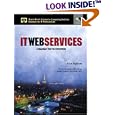 IT Web Services: A Roadmap for the Enterprise (Harris Kern's... by  Alex Nghiem