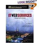 Click here to buy IT Web Services: A Roadmap for the Enterprise (Harris Kern's... by  Alex Nghiem.