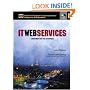 IT Web Services: A Roadmap for the Enterprise (Harris Kern's Enterprise Computing Institute Series)
