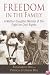 Freedom in the Family: A Mother-Daughter Memoir of the Fight for Civil Rights