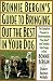 Bonnie Bergin's Guide to Bringing Out the Best in Your Dog: The Bonnie Bergin Method