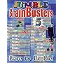 Jumble Brainbusters: Dare to Jumble (Jumble Brain Busters)