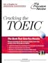 Cracking the TOEIC with Audio CD (Professional Test Preparation)