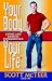Book Your Body, Your Life: Eating and Exercise Fundamentals