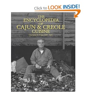 The Encyclopedia of Cajun & Creole Cuisine